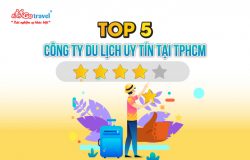 [TOP 5] Công ty du lịch uy tín tại Việt Nam